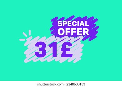 31 Pound OFF Sale Discount banner shape template. Super Sale 31 Special offer badge end of the season sale coupon bubble icon. Modern concept design. Discount offer price tag vector illustration.