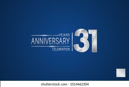 31 years anniversary logo with elegance silver color isolated on blue background for celebration event