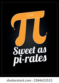 3.14 Sweet as pi rates vector text, Pie day vector elements, yellow color pie icon symbol illustrations