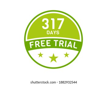 317 days free trial. 317 day Free trial badges