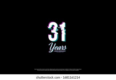 31st anniversary background number illustration with glitch effect on black background.
