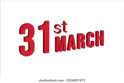 31st march , Daily calendar time and date schedule symbol. Modern design, 3d rendering. White background.
