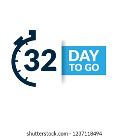 32 days to go label,sign,button. Vector stock illustration.