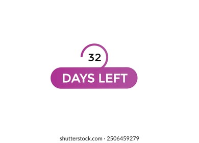 Noch 32 Tage, Icon, Stile, Timer, Countdown, Uhr, Zeit, Hintergrund, Vorlage, 32 Tage, Countdown, Sticker, Linkes Banner, Business, Verkauf, Label Button
