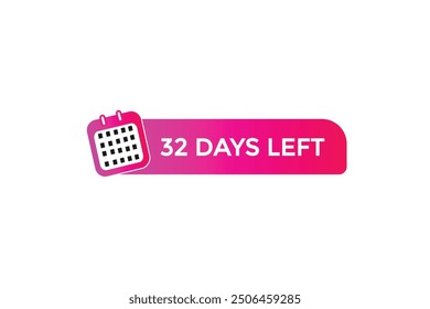 Noch 32 Tage, Icon, Stile, Timer, Countdown, Uhr, Zeit, Hintergrund, Vorlage, 32 Tage, Countdown, Sticker, Linkes Banner, Business, Verkauf, Label Button
