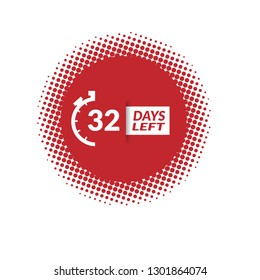 32 Days Left sign - emblem, label, badge,sticker, logo. Designed for your web site design, logo, app
