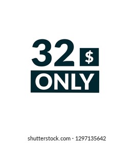 32 dollars only - emblem, label, badge,sticker, logo.Designed for your web site design, logo, app, UX