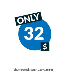 32 dollars only - emblem, label, badge,sticker, logo.Designed for your web site design, logo, app, UX