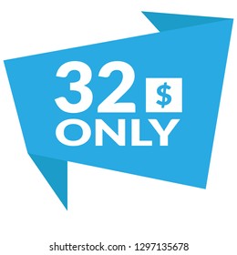 32 dollars only - emblem, label, badge,sticker, logo.Designed for your web site design, logo, app, UX