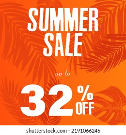 32 % Rabatt. Eine helle Vektorgrafik einer sommerlichen Verkaufswerbung mit einer fantastischen Schriftart und einem schönen orangefarbenen Hintergrund mit tropischen Blättern.