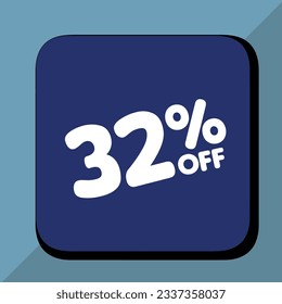 32% off per cent, percentage number in a colored circle, promotion, big sale, colorful background
