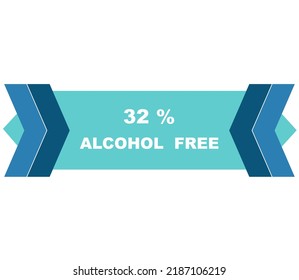 32% percentage alcohol free fantastic rectangle shape design element vector illustration for label promo sign isolated on white background with fantastic font and blue color 