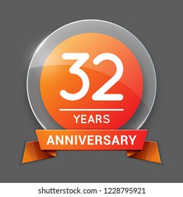 32 / Thirty Two Years Anniversary Logo with Glass Emblem Isolated. 32nd Celebration. Editable Vector Illustration.