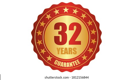 32 years guarantee stamp icon or a guarantee tag, badge, label, original certified concept seal vector illustration, logo isolated on white background and golden red text