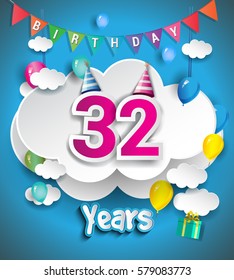 32nd Anniversary Celebration Design, with clouds and balloons, confetti. Vector template elements for your, thirty two years birthday celebration party.