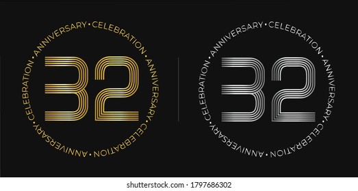 32th birthday. Thirty-two years anniversary celebration banner in golden and silver colors. Circular logo with original numbers design in elegant lines.