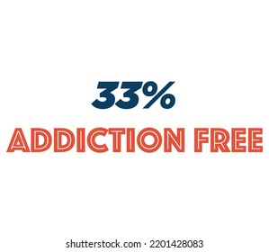 33% Addiction Free Product Label Sign for product vector art illustration with stylish font and black red color