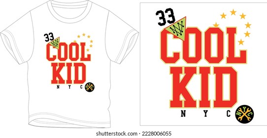 33 cool kid nyc
t shirt graphic design vector illustration digital file
