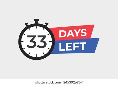 33 days to go countdown template. 33 day Countdown left days banner design. 33 Days left countdown timer