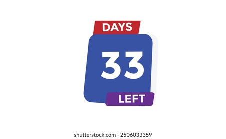33 days left Countdown number banner templates. time icon. Vector Illustration 
