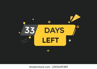 33 days left countdown template, 33 day countdown left banner label button eps 33   
