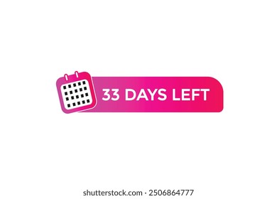 33 days left, icon, stile, timer, countdown, clock, time,  background, template, 33 days left, countdown, sticker, left banner, business, sale, label button
