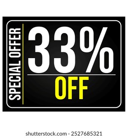 33% discount tag. Black, white and yellow rectangular shape, perfect for retail sales, commerce and 
marketing promotions