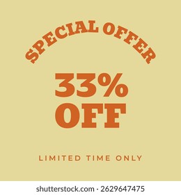 33% OFF. Special offer thirty three percent, limited time only. Retro 80s 90s style. Vintage vector illustration.
