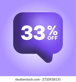 33% de descuento. Treinta y tres por ciento de descuento en forma de Anuncio 3D. Oferta especial de la burbuja del discurso. Ilustración para promoción de marketing. Ilustración vectorial 3d.