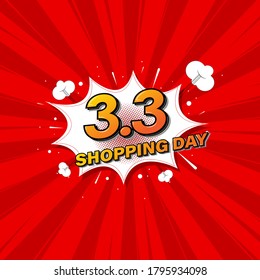 3.3 Shopping Day-Font-Ausdruck Pop-Art Comic-Sprechblase. Vektorgrafik