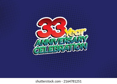 33 year anniversary celebration fun style logotype. anniversary logo with red, purple and blue color isolated on red background, vector design for celebration, invitation and greeting card - Vector