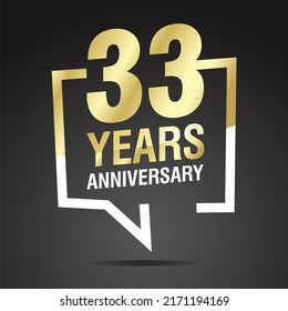 33 Years Anniversary celebrating, gold white speech bubble, logo, icon on black background