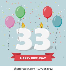 33 years anniversary greeting card with candles, confetti and balloons.
