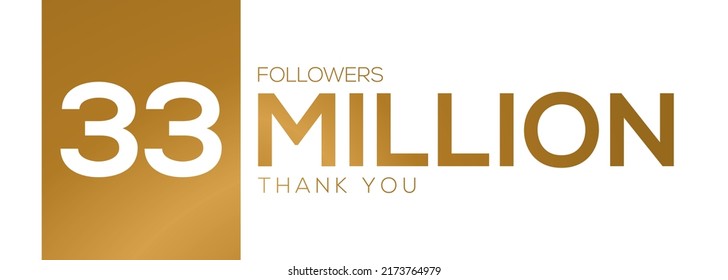 33000000 followers thank you celebration, 33 Million followers template design for social network and follower, Vector illustration.