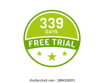 339 days free trial. 339 day Free trial badges