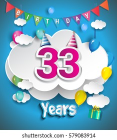 33rd Anniversary Celebration Design, with clouds and balloons, confetti. Vector template elements for your, thirty three years birthday celebration party.