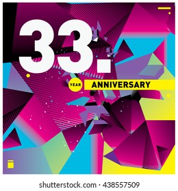 33rd anniversary logo with colorful shape background. Anniversary signs illustration. Vibrant colors anniversary logo with geometric shape 