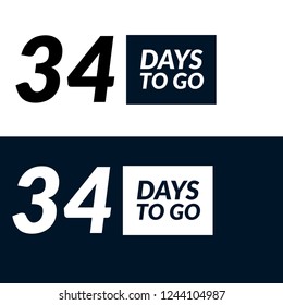34 days to go label,sign,button. Vector stock illustration.