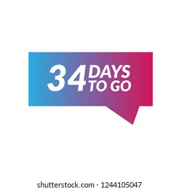 34 days to go label,sign,button. Vector stock illustration.