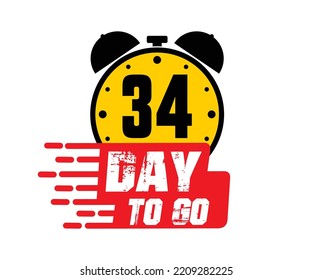 34 days to go vector art illustration with nice font and combined alarm clock
