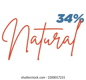 34% Natural Label Sign for product vector art illustration with stylish font and Teal Red color