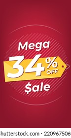 34% off. Red discount banner with thirty-four percent. Advertising for Mega Sale promotion. Stories format