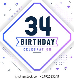 34 years birthday greetings card, 34 birthday celebration background free vector.