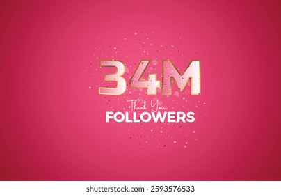 34M isolated on pink background with sparkling confetti, Thank you followers peoples, golden, Black number 34M online social group, 35M