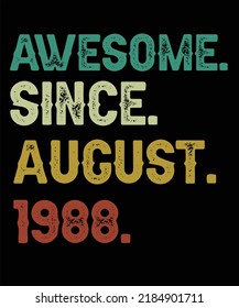 34th Birthday Vintage Legends Born In August 1988 34 Years Old Retro Birthday Ideas