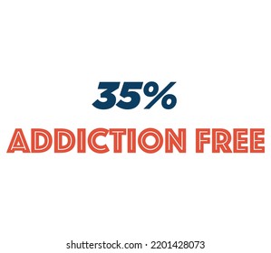 35% Addiction Free Product Label Sign for product vector art illustration with stylish font and black red color