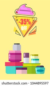 35% off for creams and lotions promotional poster with small bottles and jars vector illustrations. Discount for skincare means advertisement banner.