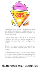 -35% off label in form of ice-cream, promo sticker with melting prices vector illustration advertisement badge isolated on white background, poster with text