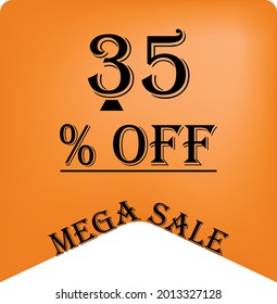 35% off on a orange balloon for mega offers. Super sale, black text