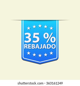 35% Off ribbon label. Blue color. Spanish text. Vector illustration. Translation : (title) % Off